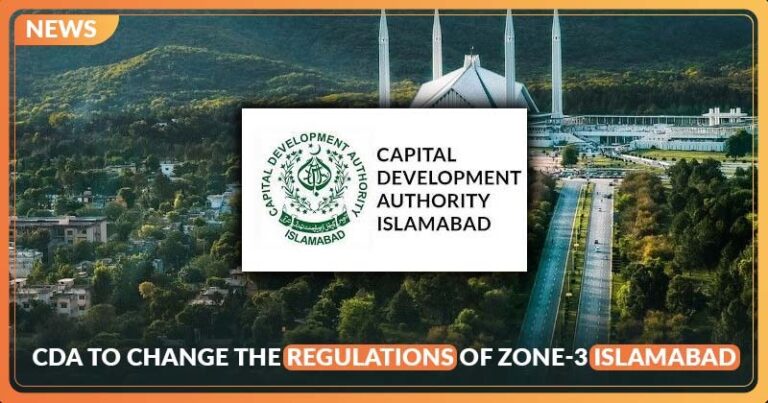 CDA Plans to Change the Regulations for Zone-3 Islamabad