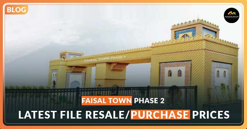 Faisal Town Phase 2 file resale prices