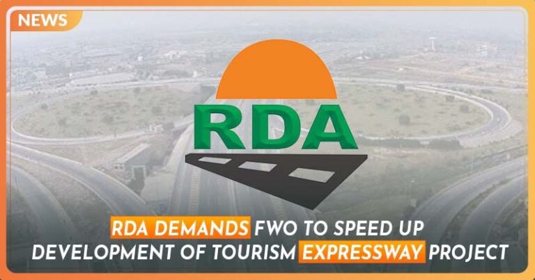 RDA Demands FWO to Speed up Development of Tourism Expressway Project