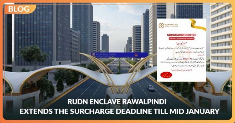 Rudn Enclave Rawalpindi Extends the Surcharge Deadline till Mid-January