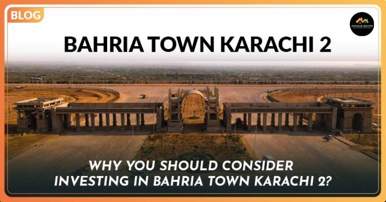 Why You Should Invest in Bahria Town Karachi 2?