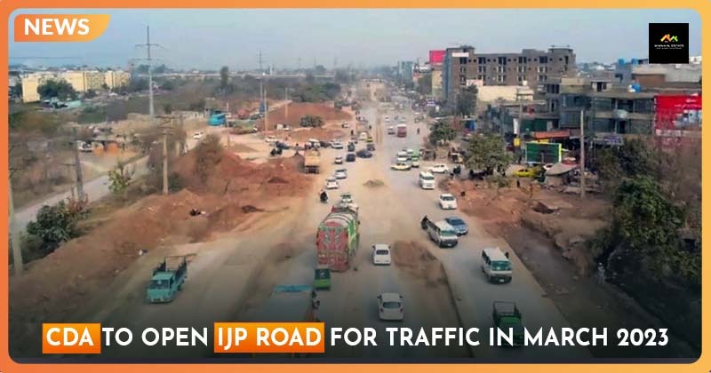 CDA to Open IJP Road for Traffic in March 2023