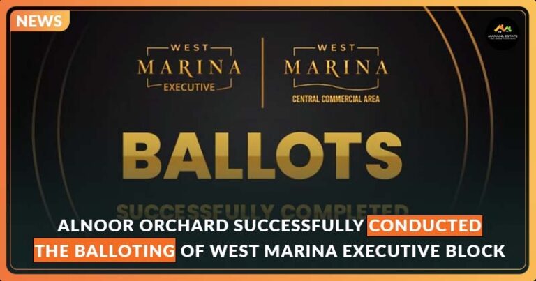 Al-Noor Orchard Successfully Conducted the Balloting of West Marina Executive Block