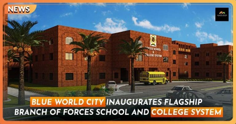 Blue World City Inaugurates Flagship Branch of Forces School and College System