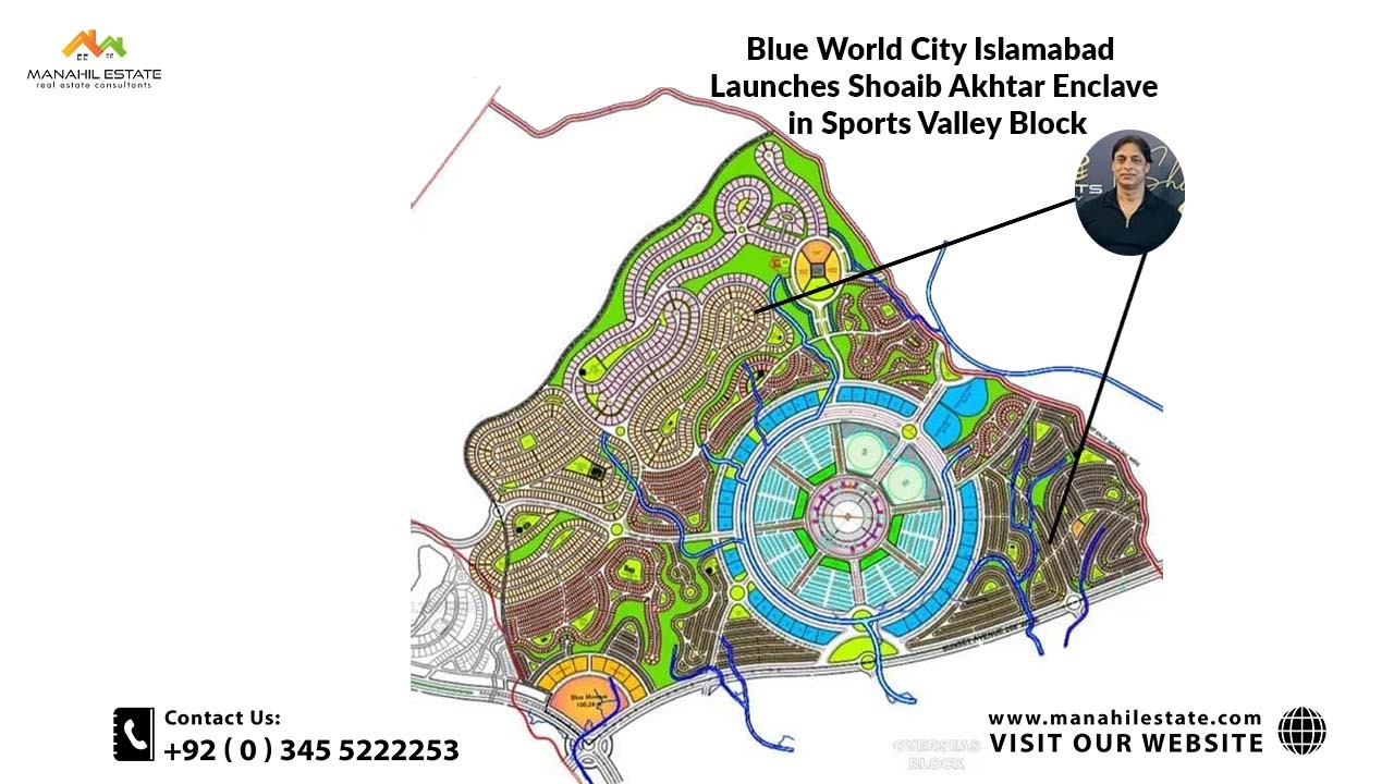 Blue World City Shoaib Akhtar Enclave Location
