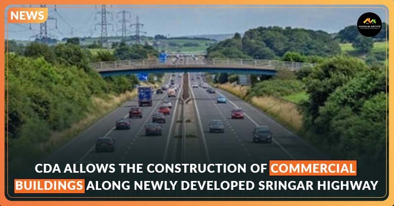 CDA Allows Construction of Commercial Buildings along the Srinagar Highway