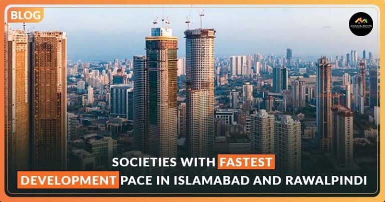 Fastest Developing Housing Societies in Islamabad and Rawalpindi