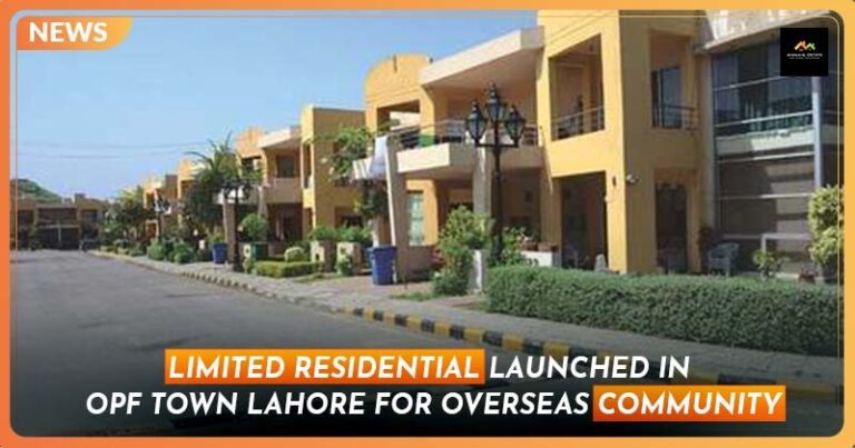 Limited Residential Plots Launched in OPF Town Lahore for Overseas Community