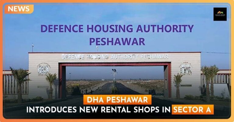 DHA Peshawar Introduces New Rental Shops in Sector A