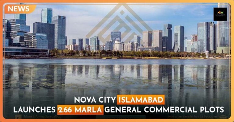 Nova City Islamabad Launches 2.66 Marla General Commercial Plots