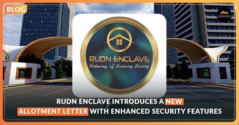 Rudn Enclave upgraded allotment letters