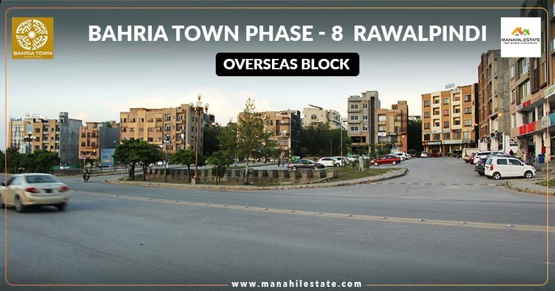 Bahria Town Phase 8 Overseas Block