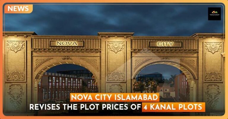 Nova City Islamabad Revises the Plot Prices of 4 Kanal Plots