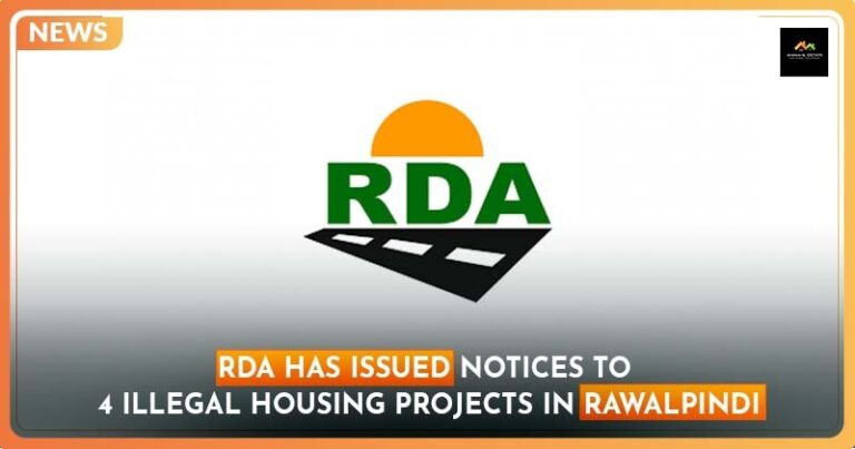 RDA has Issued Notices to 4 Illegal Housing Projects in Rawalpindi