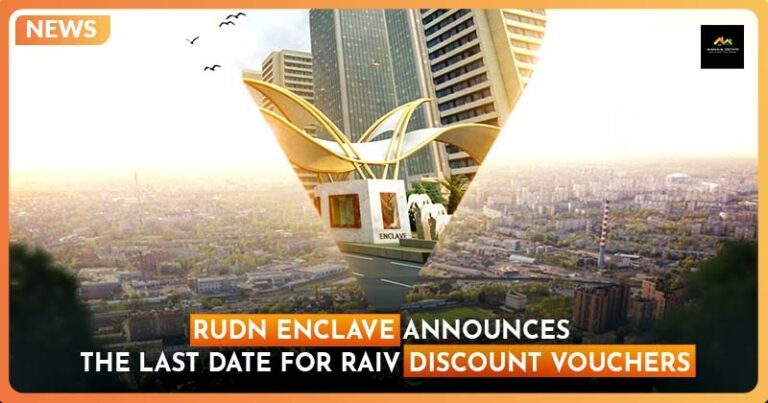 Rudn Enclave Announces the Last Date for RAIV Discount Vouchers