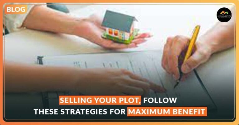 Selling Your Plot? Follow These Strategies for Maximum Profit