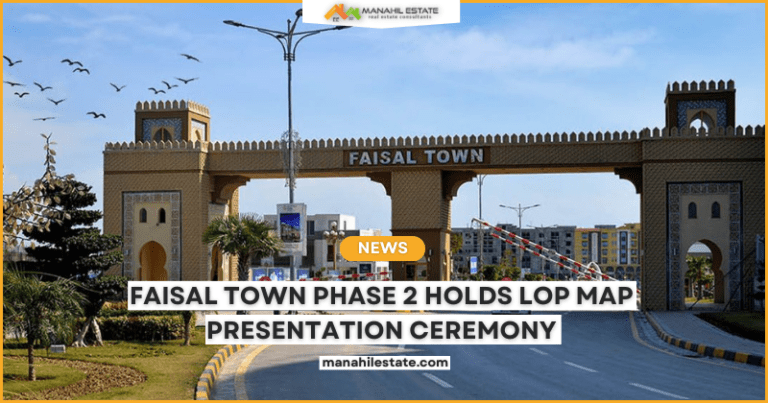 Faisal Town Phase 2 Holds LOP Map Presentation Ceremony