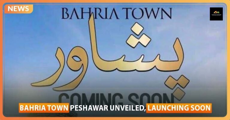 Bahria Town Peshawar Unveiled, Launching Soon!