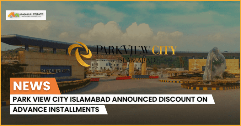 Park View City Islamabad Announced Discount on Advance Installments