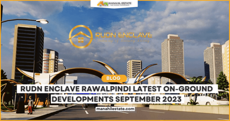 Rudn Enclave Rawalpindi Latest On-Ground Developments September 2023
