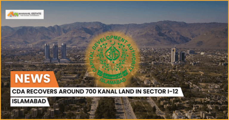 CDA Recovers Around 700 Kanal Land in Sector I-12 Islamabad