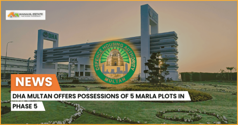 DHA Multan Offers Possessions of 5 Marla Plots in Phase 5