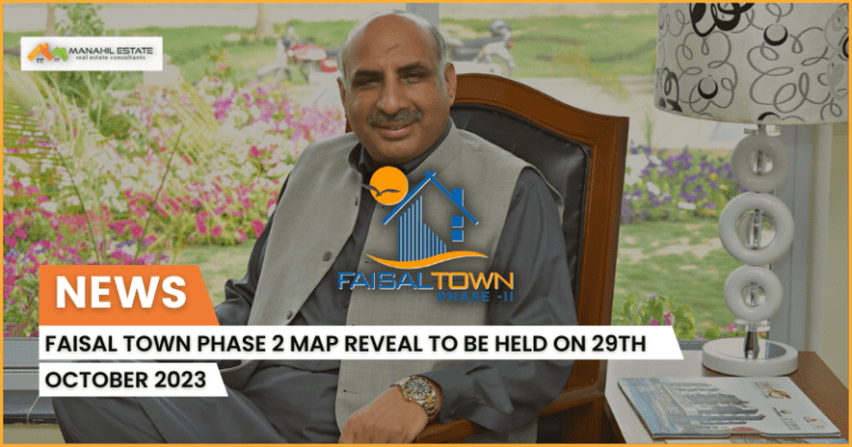Faisal Town Phase 2 Map Reveal to be held on 29th October 2023