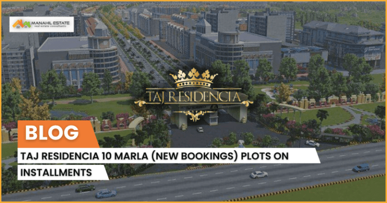 Taj Residencia 10 Marla (New Bookings) Plots on Installments