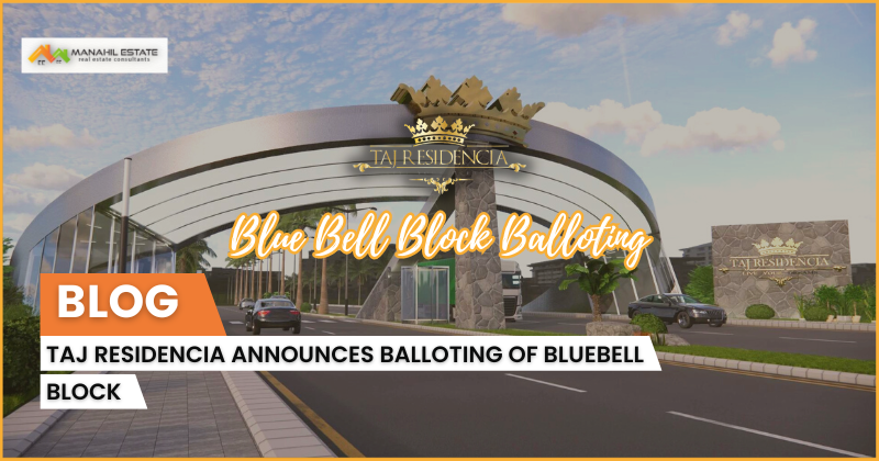 Blue Bell Block Taj Residencia Balloting