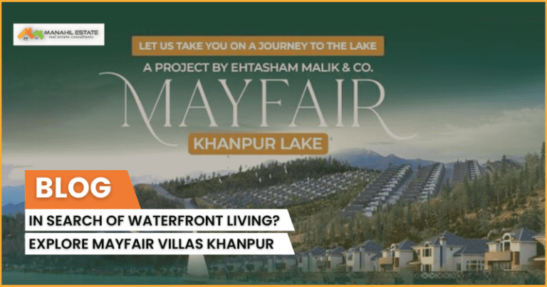 In Search of Waterfront Living? Explore Mayfair Villas Khanpur
