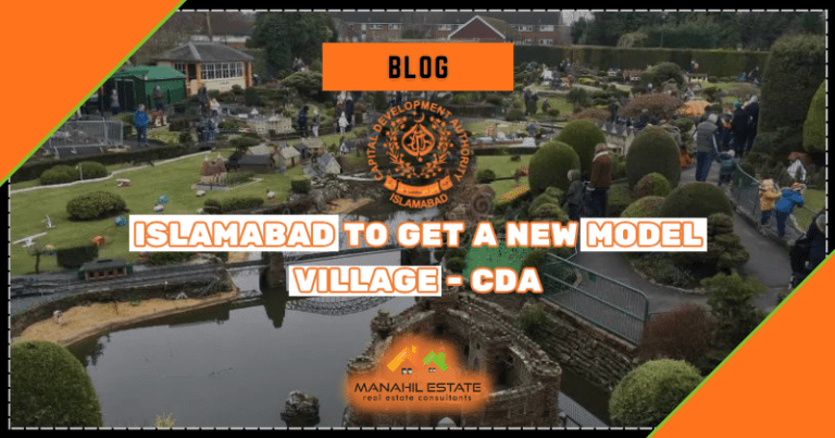 Capital Development Authority (CDA) to Develop a Model Village in Islamabad