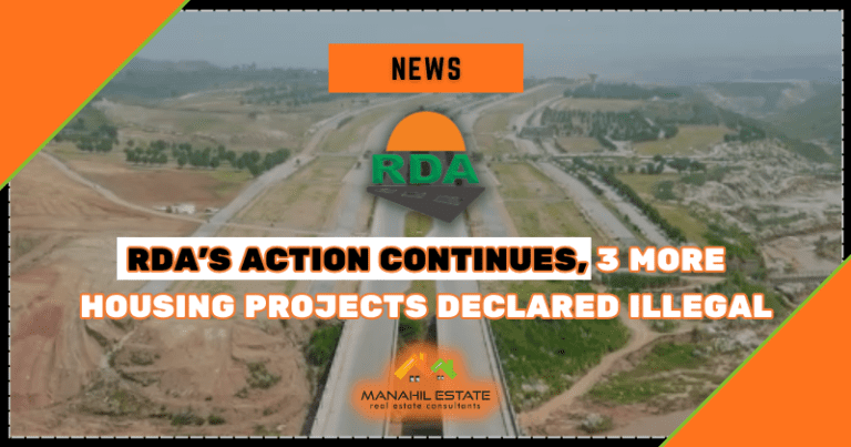 Rawalpindi Development Authority (RDA) Issues Notices and Declares 3 More Housing Projects Illegal