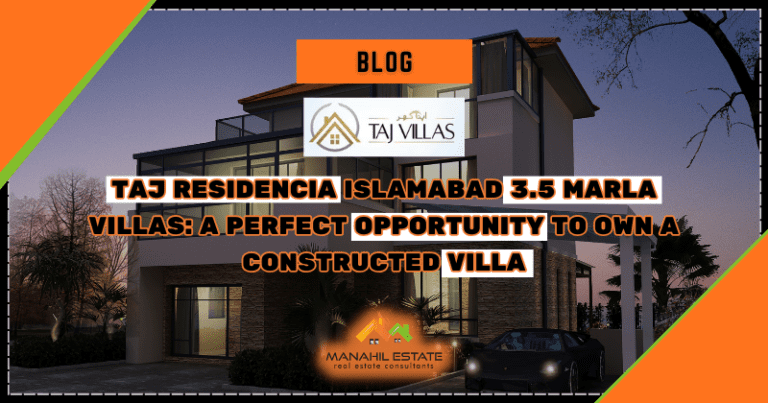 Taj Residencia Islamabad 3.5 Marla Villas: A Perfect Opportunity to Own a Constructed Villa