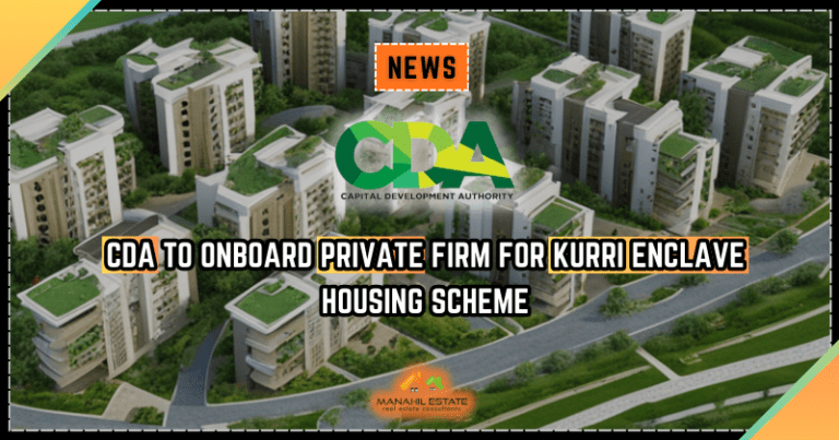 CDA to Onboard Private Firm for Kurri Enclave Housing Scheme