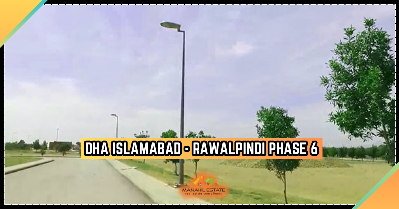 Best Phases of DHA Islamabad - Rawalpindi Phase 6
