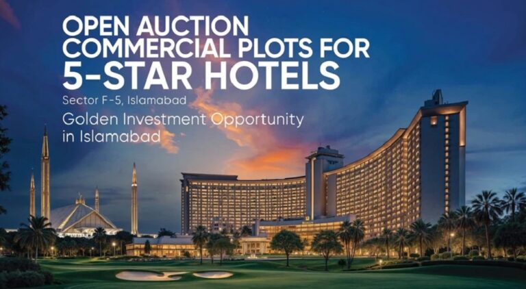 CDA Announces Open Auction of 5-Star Hotel Plots in Sector F-5 Islamabad