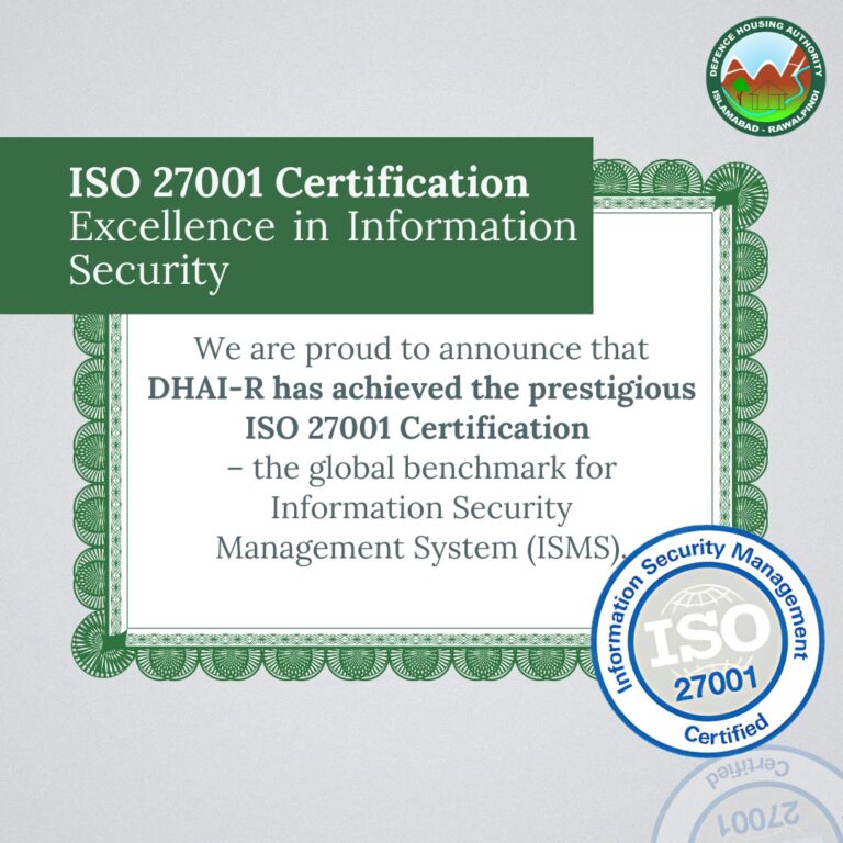 DHA Islamabad Achieves ISO 27001 for Information Security Management System