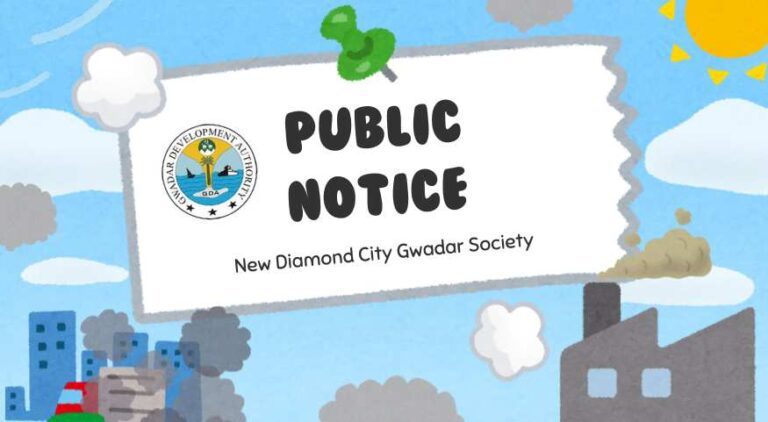 Gwadar Development Authority Notice Regarding New Diamond City Gwadar