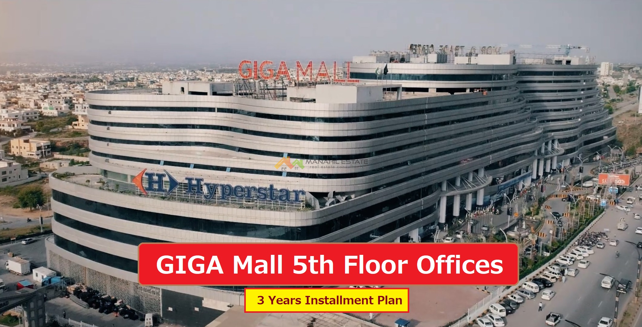 Giga Mall Islamabad Launches 5th Floor Offices on Easy Installments