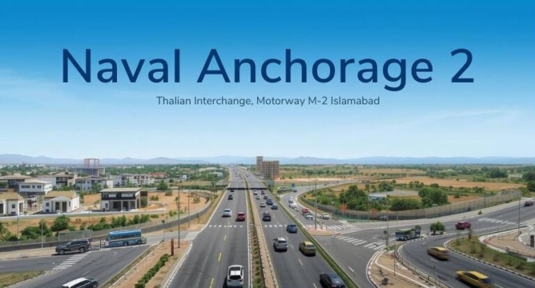 Naval Anchorage Phase 2 Islamabad Launching Soon