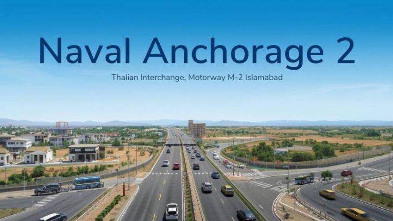Naval Anchorage 2 Thalian Interchange Islamabad BAnner