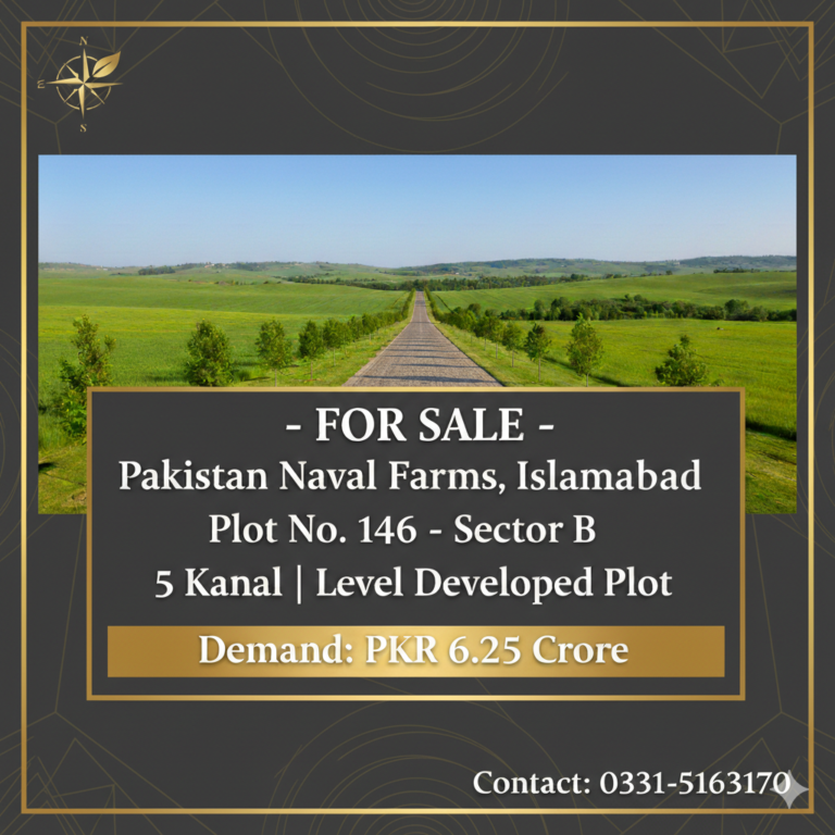 Prime Investment Opportunity – 5 Kanal Plot in Pakistan Naval Farms, Sector B