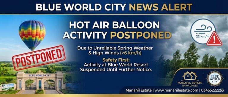 Blue World City Rawalpindi Halts Hot Air Balloon Activity