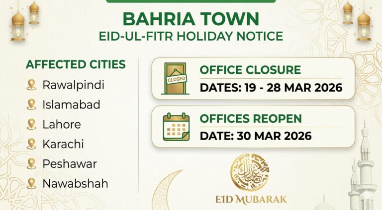 ​Bahria Town Announces Eid-ul-Fitr Holidays 2026: Important Schedule Update