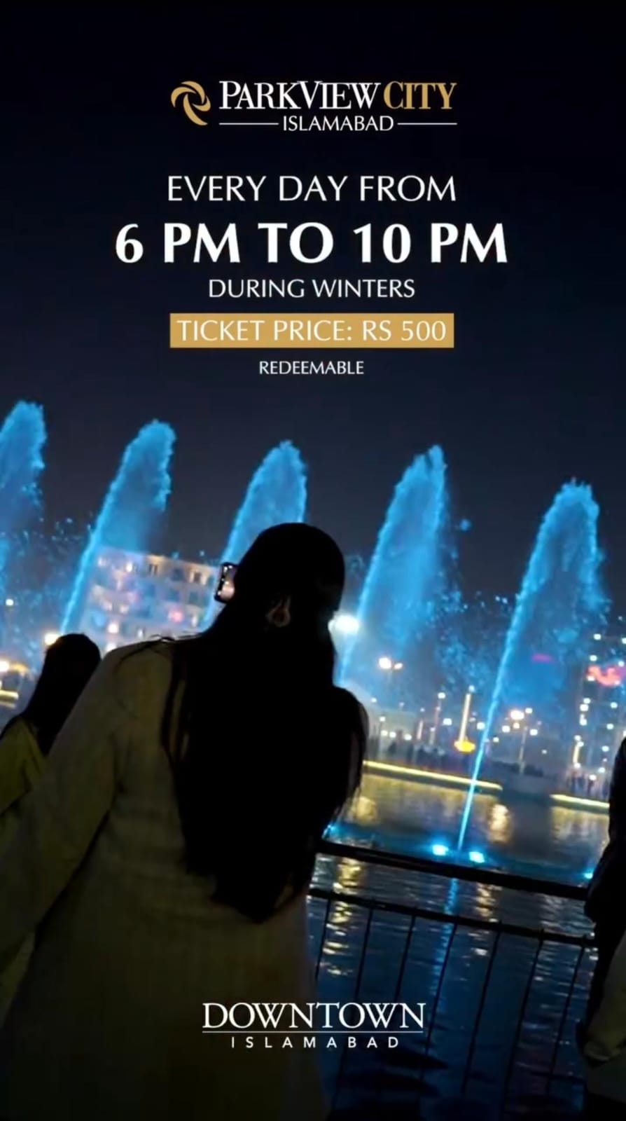 Spectacular Fountain Show at Downtown Park View City Islamabad | Timings & Tickets