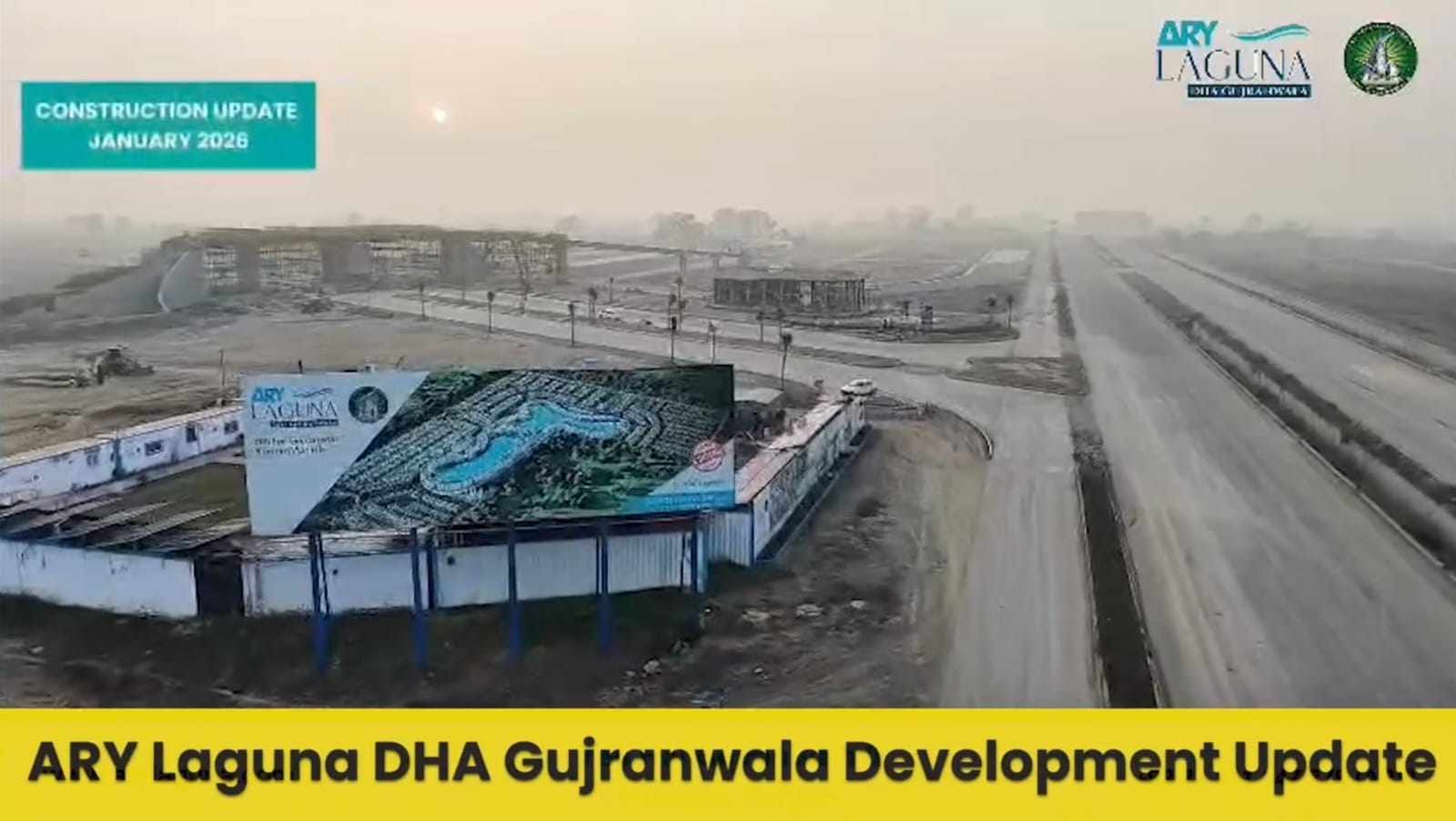 ARY Laguna DHA Gujranwala Construction Update | January 2026 Development Progress