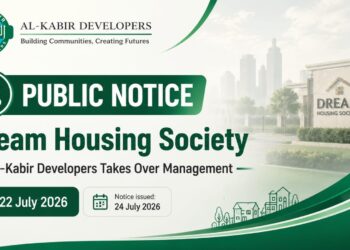Al-Kabir Developers Takes Over Dream Housing Society Management